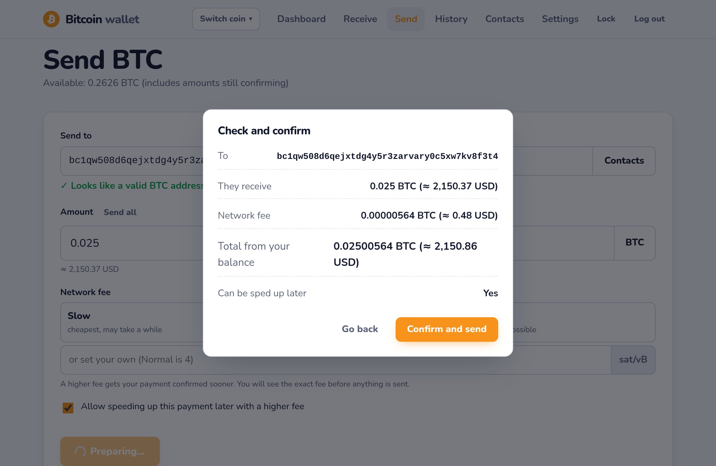 The confirmation screen before sending: recipient, amount, network fee and total, all shown before you approve.